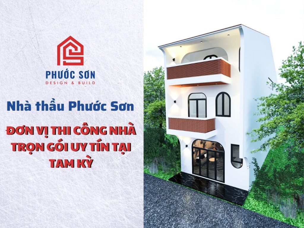xây nhà trọn gói tam kỳ
